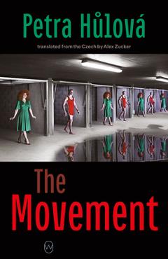 The Movement - Petra Hůlov�