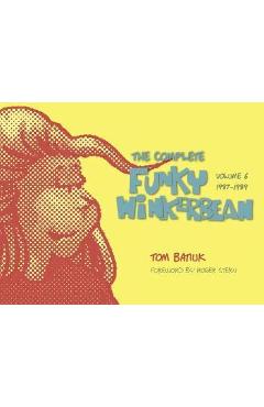The Complete Funky Winkerbean - Tom Batiuk