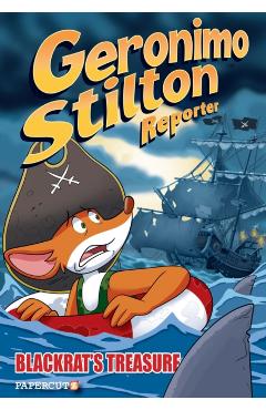 Geronimo Stilton Reporter #10: The Curse of Blackrat - Geronimo Stilton