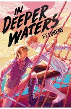 In Deeper Waters - F. T. Lukens