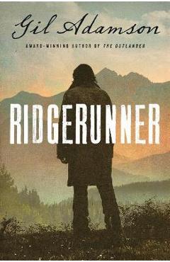 Ridgerunner - Gil Adamson