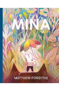 Mina - Matthew Forsythe