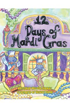 12 Days of Mardi Gras - Melissa Thibault