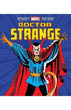 Doctor Strange: My Mighty Marvel First Book - Marvel Entertainment
