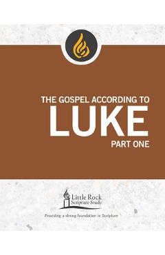 Gospel According to Luke, Part One - Michael F. Patella