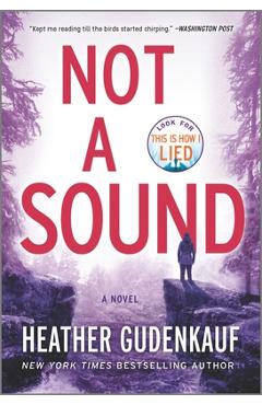 Not a Sound - Heather Gudenkauf