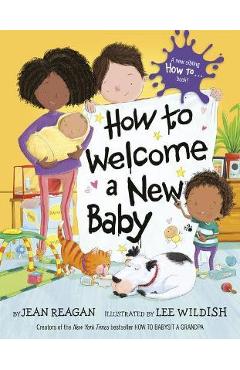 How to Welcome a New Baby - Jean Reagan