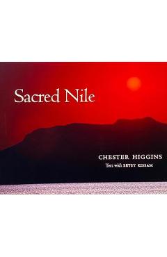 Sacred Nile - Chester Higgins