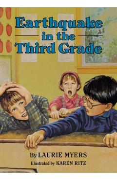 Earthquake in the Third Grade - Karen Ritz