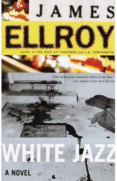 White Jazz - James Ellroy