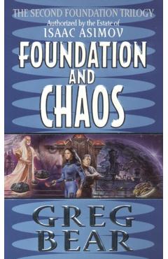 Foundation and Chaos