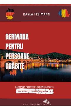 Germana pentru persoane grabite – Karla Freimann Freimann