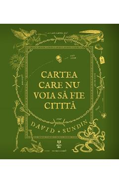 Cartea care nu voia sa fie citita - David Sundin