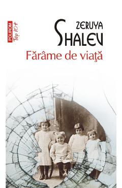 Farame de viata - zeruya shalev
