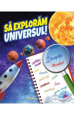 Sa exploram universul