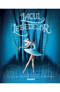 Lacul lebedelor - Valeria Docampo - NEMIRA