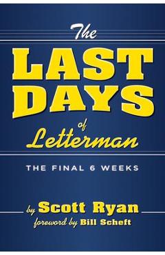 The Last Days of Letterman - Scott Ryan