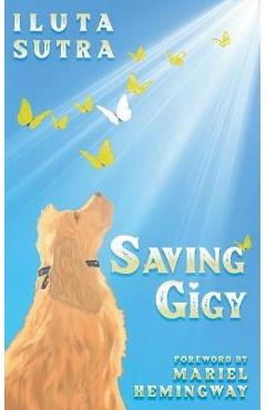 Saving Gigy - Iluta Sutra