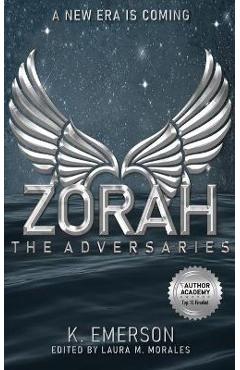 Zorah: The Adversaries - K. Emerson