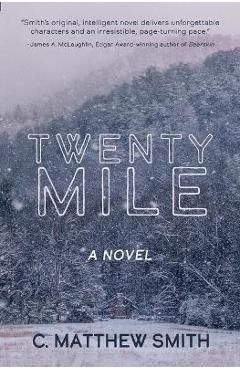 Twentymile - C. Matthew Smith