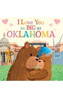 I Love You as Big as Oklahoma - Rose Rossner