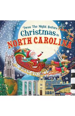\'Twas the Night Before Christmas in North Carolina - Jo Parry