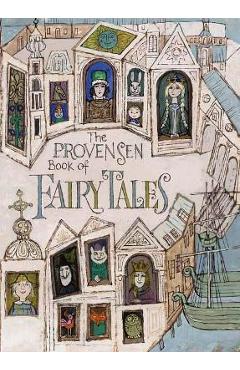 The Provensen Book of Fairy Tales - Alice Provensen