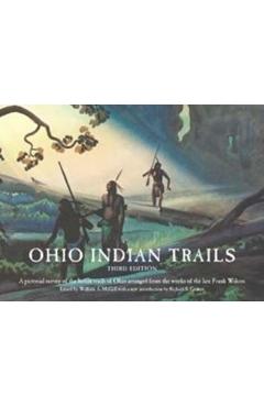 Ohio Indian Trails: Third Edition - Frank N. Wilcox - Imagine 1