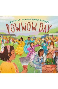 Powwow Day - Traci Sorell
