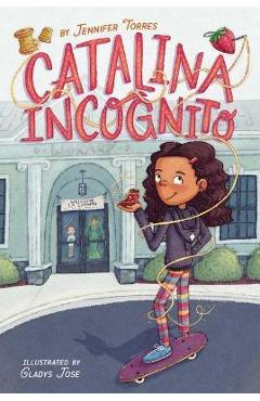 Catalina Incognito, 1 - Jennifer Torres
