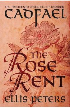 The Rose Rent - Ellis Peters