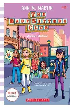 Stacey\'s Mistake (the Baby-Sitters Club #18), 18 - Ann M. Martin