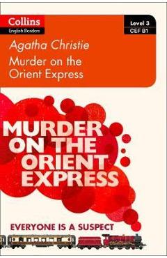 Murder on the orient express: b1 - agatha christie