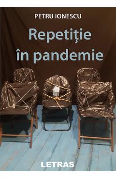 Repetitie in pandemie - Petru Ionescu