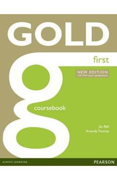 Gold First New Edition Coursebook – Amanda Thomas, Jan Bell Amanda