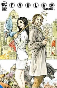 Fables compendium four - bill willingham