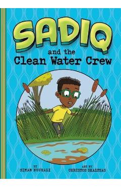 Sadiq and the Clean Water Crew - Christos Skaltsas