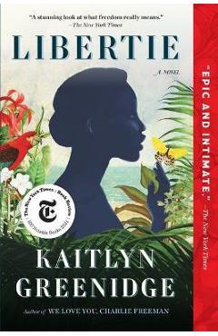 Libertie - Kaitlyn Greenidge