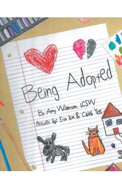 Being Adopted - Amy Wilkerson Lcsw