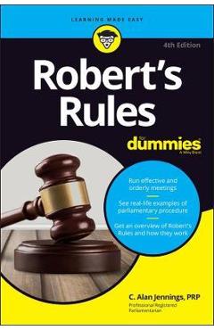 Robert\'s Rules for Dummies - C. Alan Jennings