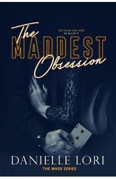 The Maddest Obsession - Danielle Lori