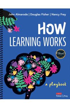 How Learning Works: A Playbook