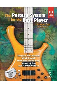The Pattern System for the Bass Player - Ariane Cap - Imagine 1