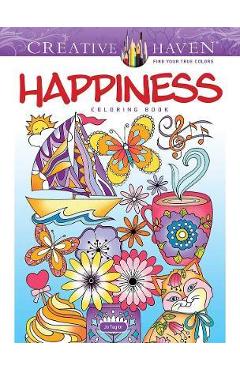 Creative Haven Happiness Coloring Book - Jo Taylor