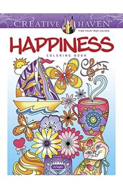 Creative Haven Happiness Coloring Book - Jo Taylor