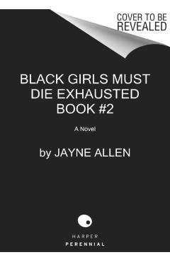 Black Girls Must Be Magic - Jayne Allen
