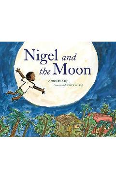 Nigel and the Moon - Antwan Eady