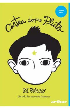 Cartea despre pluto - r. j. palacio