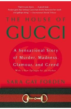 House of Gucci - Sara Gay Forden