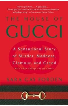 House of Gucci - Sara Gay Forden